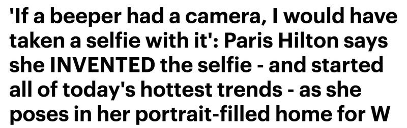 Illustration for article titled Paris Hilton Did Not Exactly Claim to Have Invented the Selfie